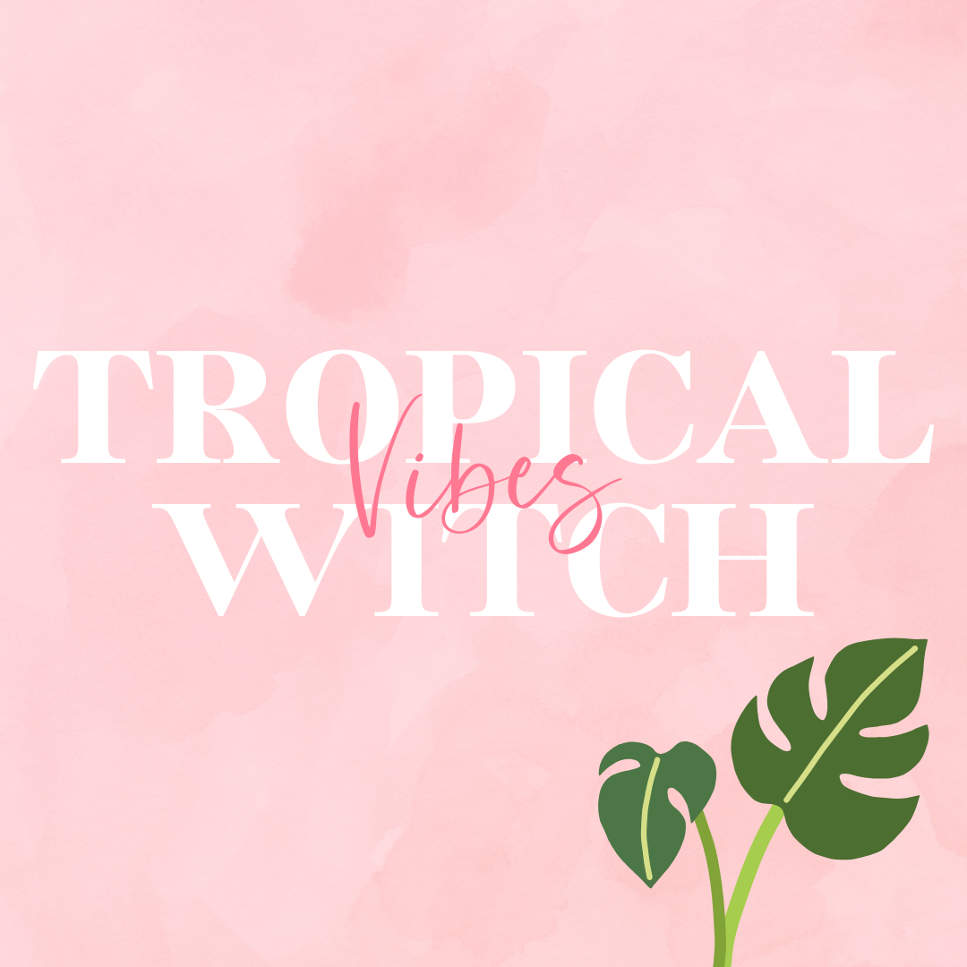 Tropical Witch Vibes